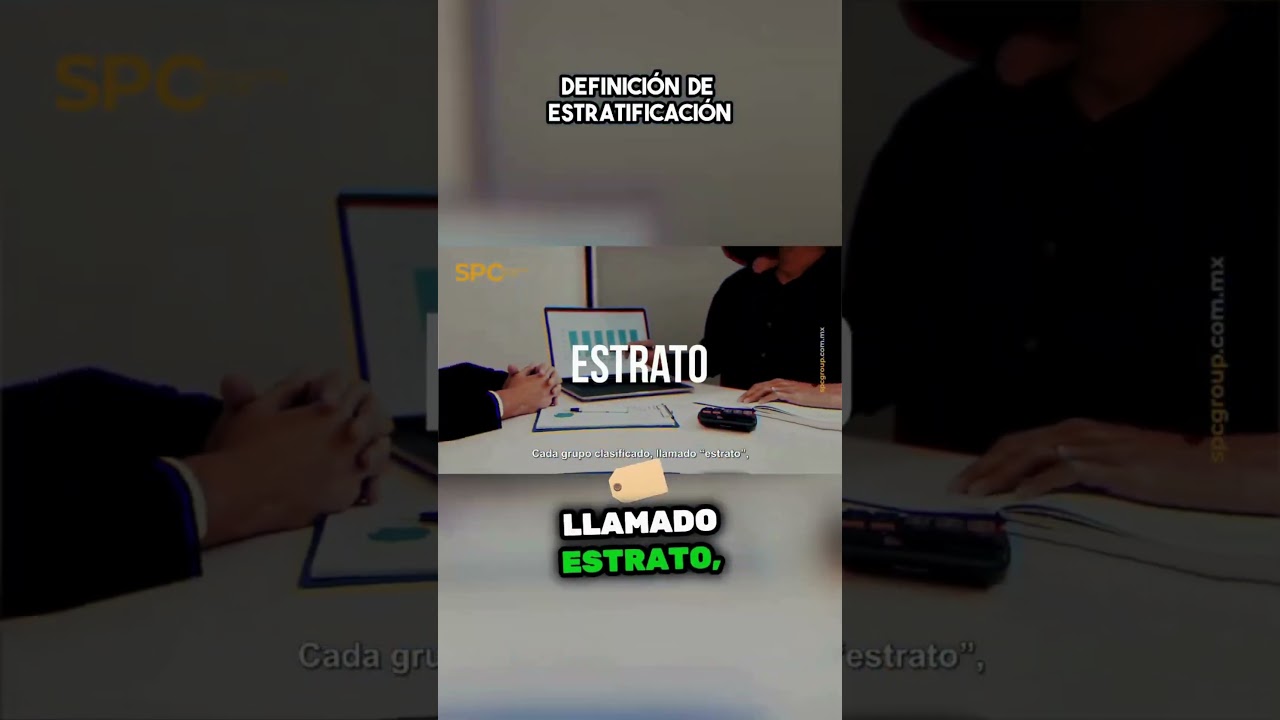 &iquest;Qu&eacute; es Estratificaci&oacute;n?