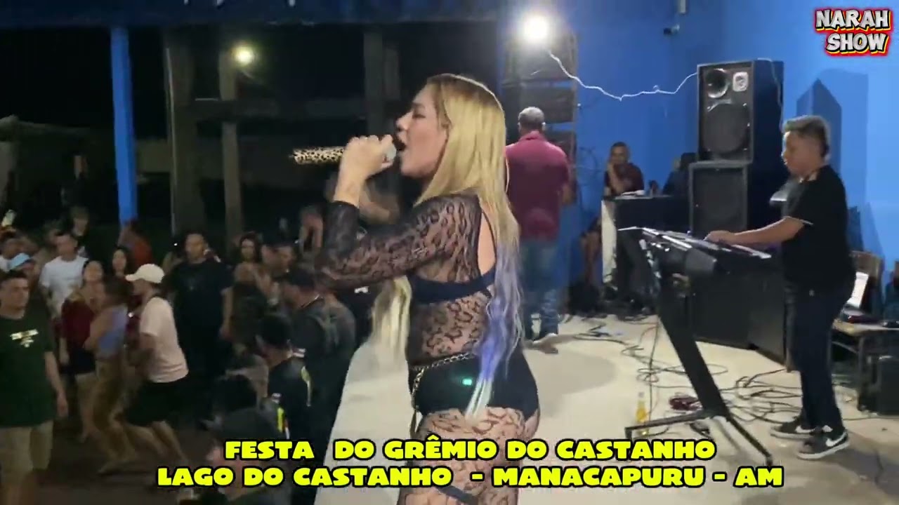 Festa  no  Gremio do  Castanho  Lago do  Castanho  Manacapuru  Am  Narah show ao vivo