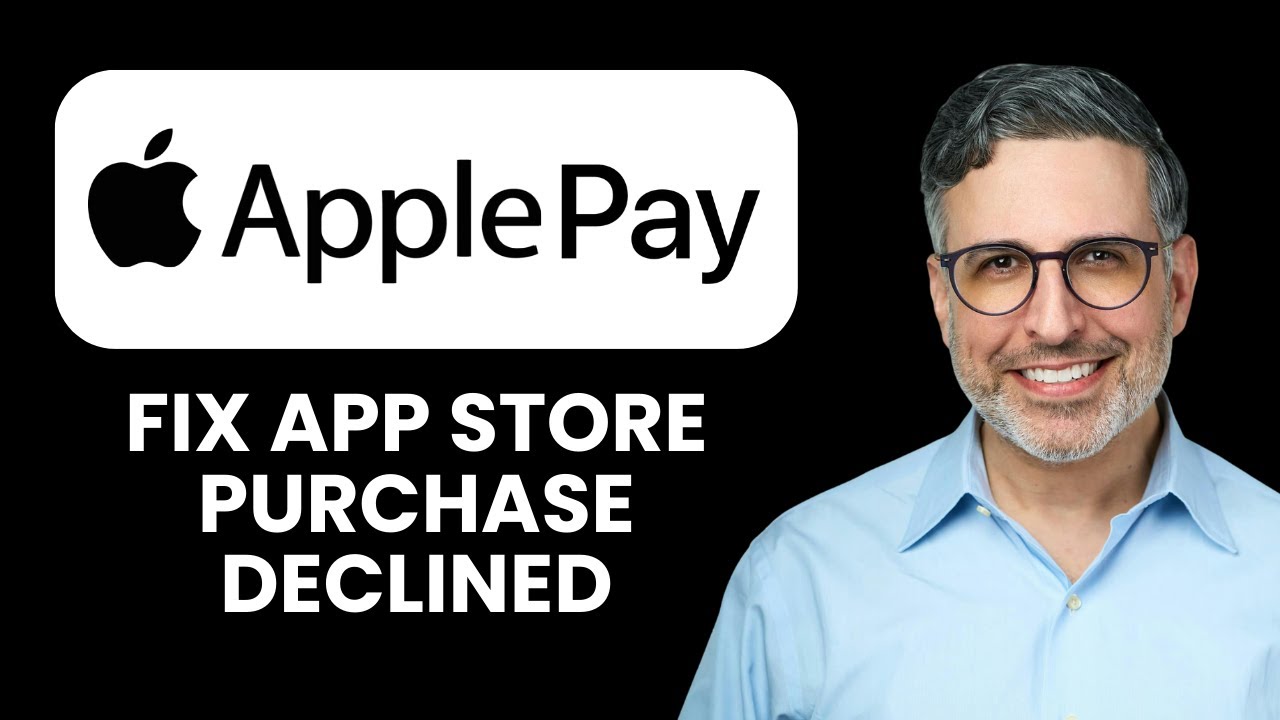 Apple Pay App Store Purchase Declined &mdash; Fix 🛒 Resolve Declined Payments And Buy Instantly