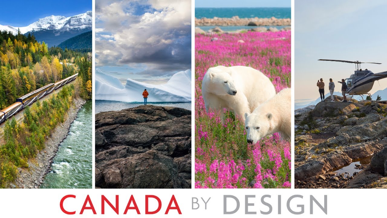 Design Your Dream Canadian Vacation | Canada By Design