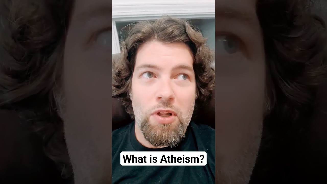 What is Atheism? #atheism #atheist #atheistviews #christianity #islam #jesus #jesuschrist #god