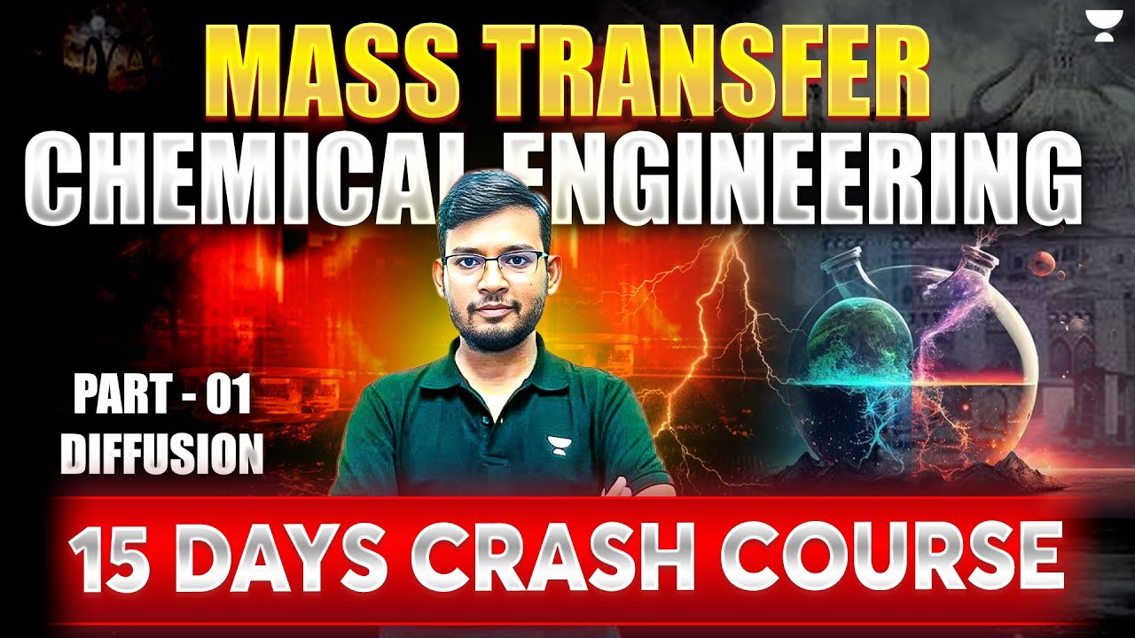 S-01, GATE 2025 | 15 Days FREE CRASH COURSE | Mass Transfer Operation | Diffusion #MR100
