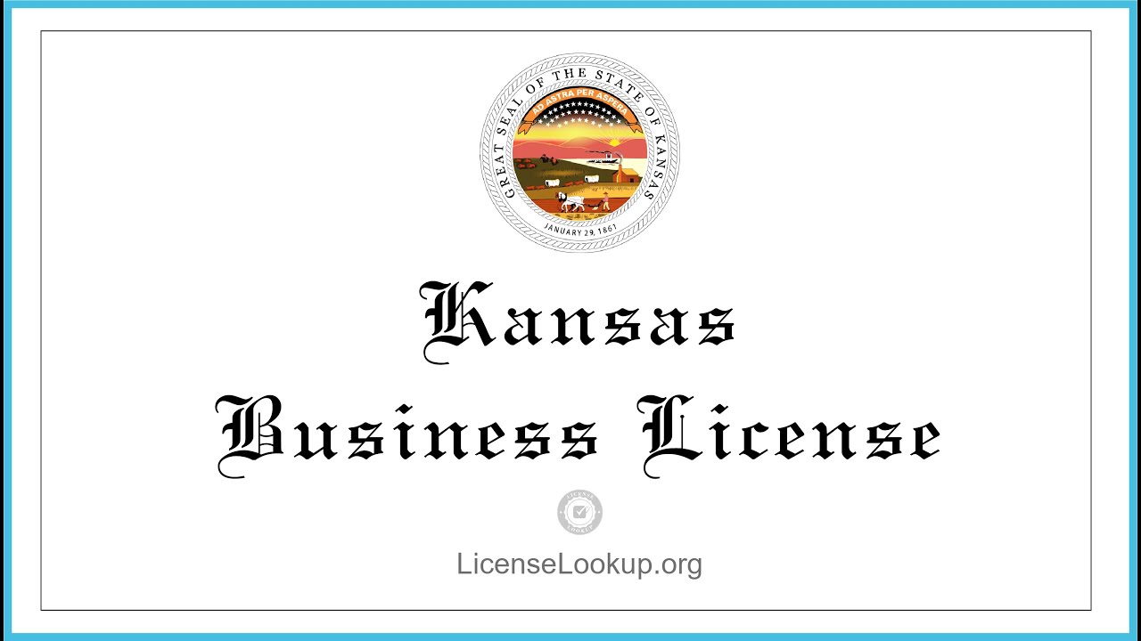 Kansas Business License - What You need to get started #license #Kansas