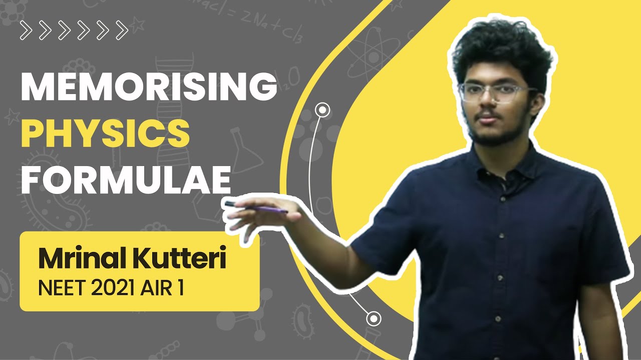 How to remember physics formulas? Must watch for NEET 2023 -Mrinal Kutteri AIR 1 | AIIMS Delhi #neet