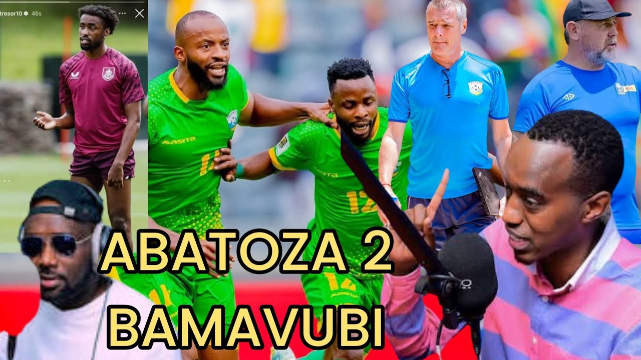 RUGAJU ATI; AMAVUBI AGOMBA KWITABIRA AFCON. UMUTOZA NUYUNGUYU WOOW!!
