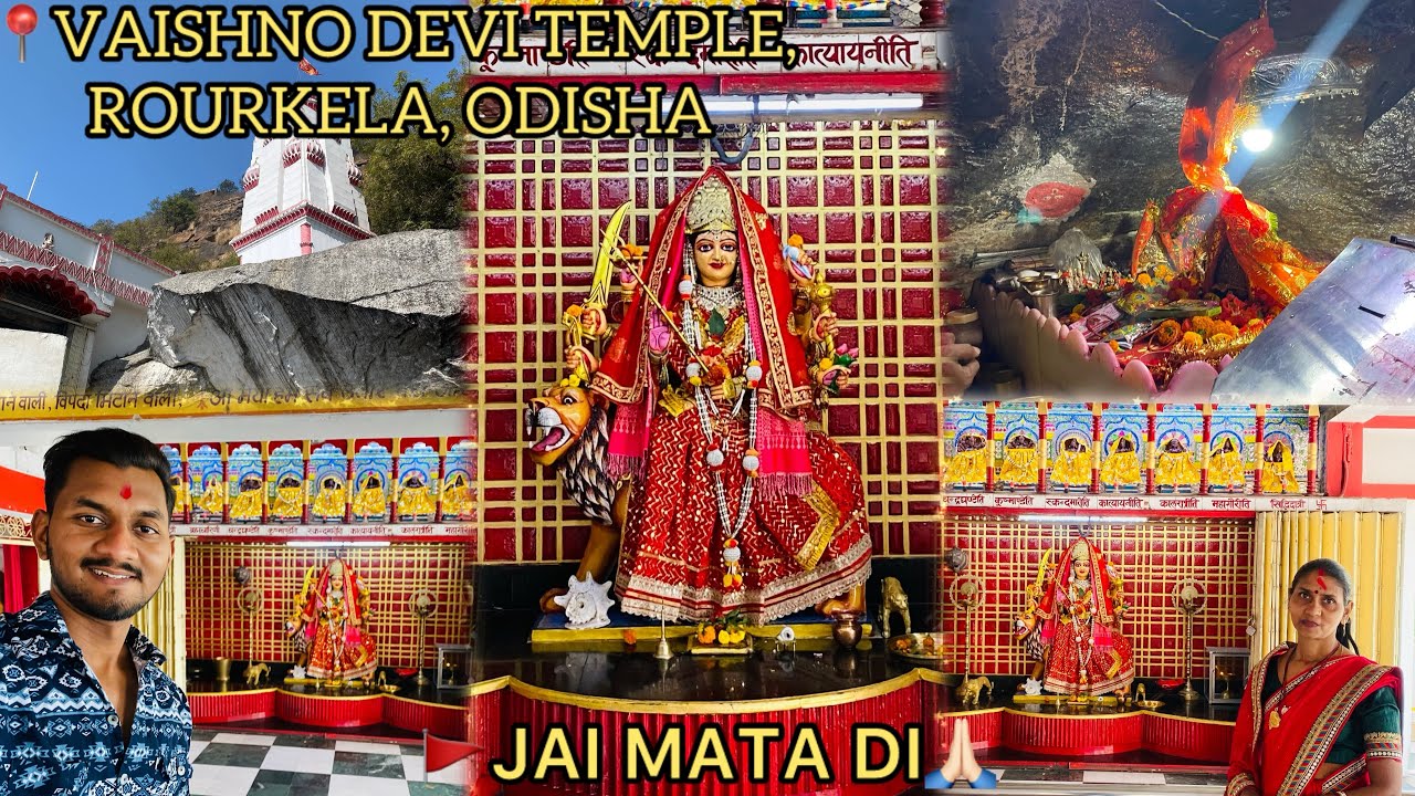 Vaishno Devi Temple Rourkela Odisha || Famous Temple Of Rourkela || Jai Mata di 🙏🏻🚩❤️