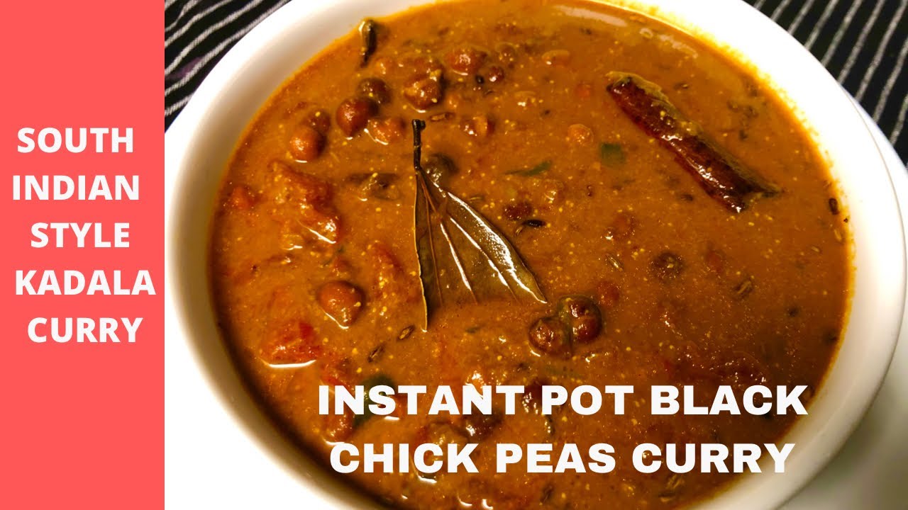Black Chickpeas Curry in Instant Pot |Instant Pot Kadala Curry|Instant Pot Vegetarian Indian Recipes