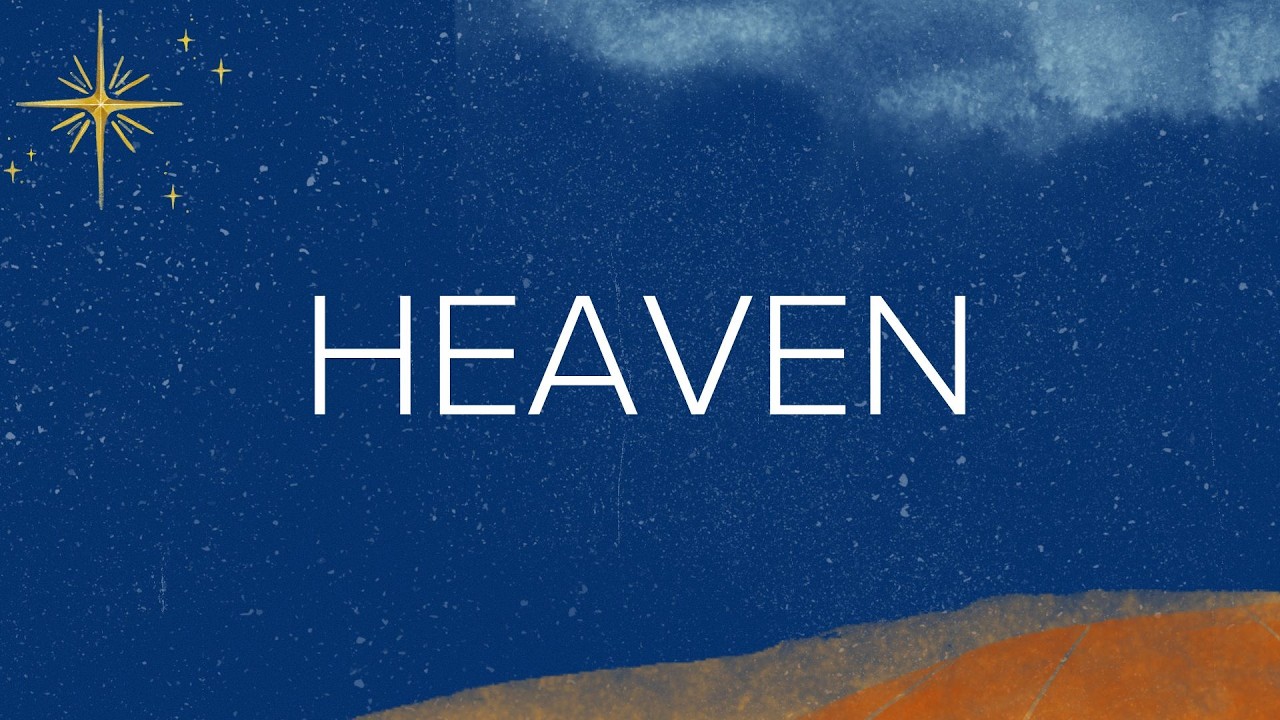 SUNDAY SCHOOL: HEAVEN
