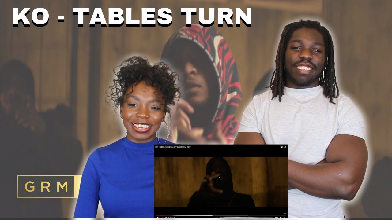 KO - Tables Turn [Music Video] | GRM Daily - REACTION