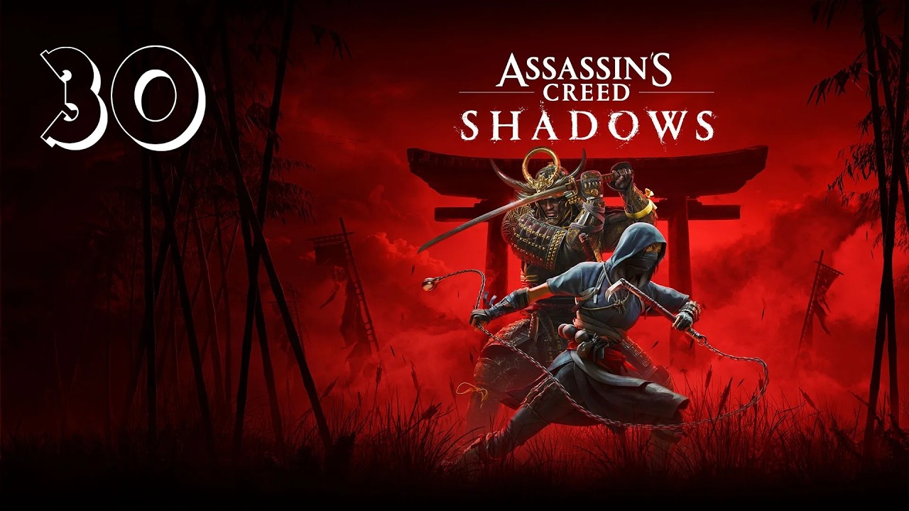 Прохождение Assassin’s Creed Shadows — Часть 30: