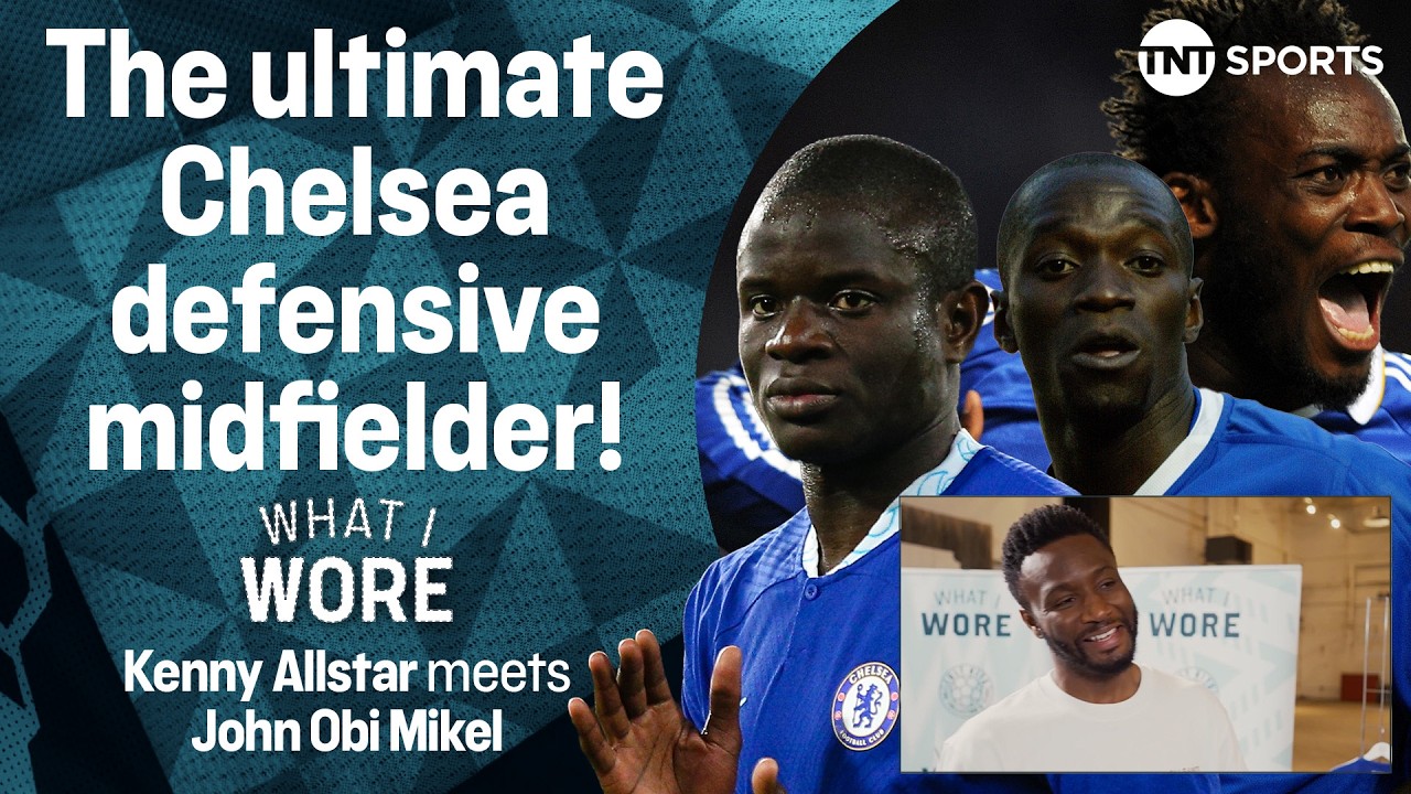 What I Wore 👕 John Obi Mikel: Hazard or Salah, Best Ever Chelsea DM, Rejecting Man United & MORE! 🔵