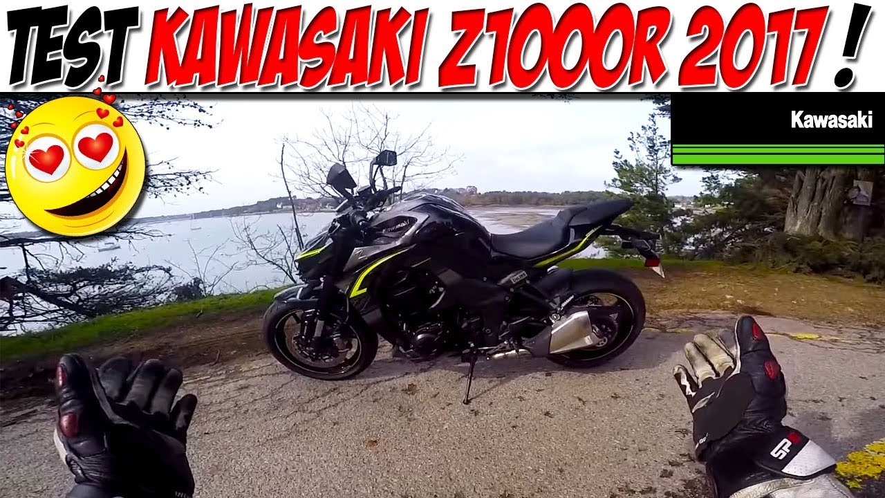 #Moto Vlog 82 : TEST KAWASAKI Z1000R 2017 / LE Z ULTIME !!!