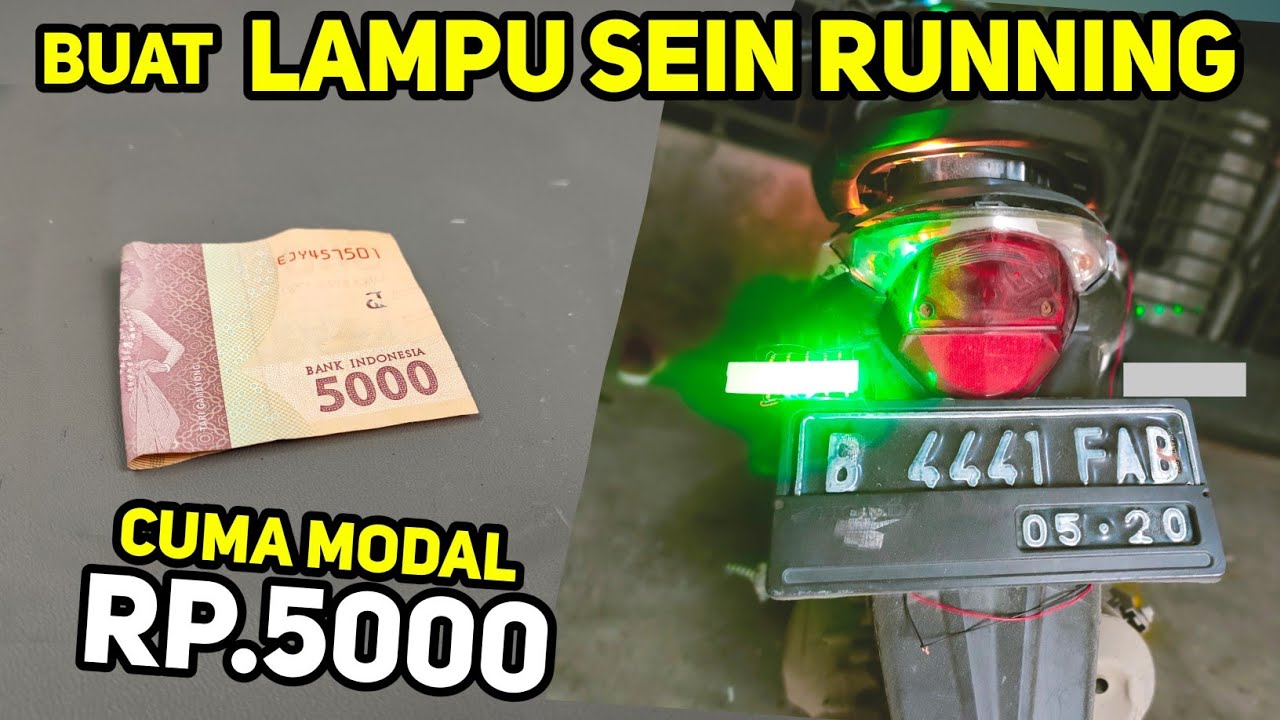 YANG PUNYA MOTOR WAJIB NONTON !!! CARA BUAT LAMPU SEIN RUNNING MOTOR SUPER KEREN