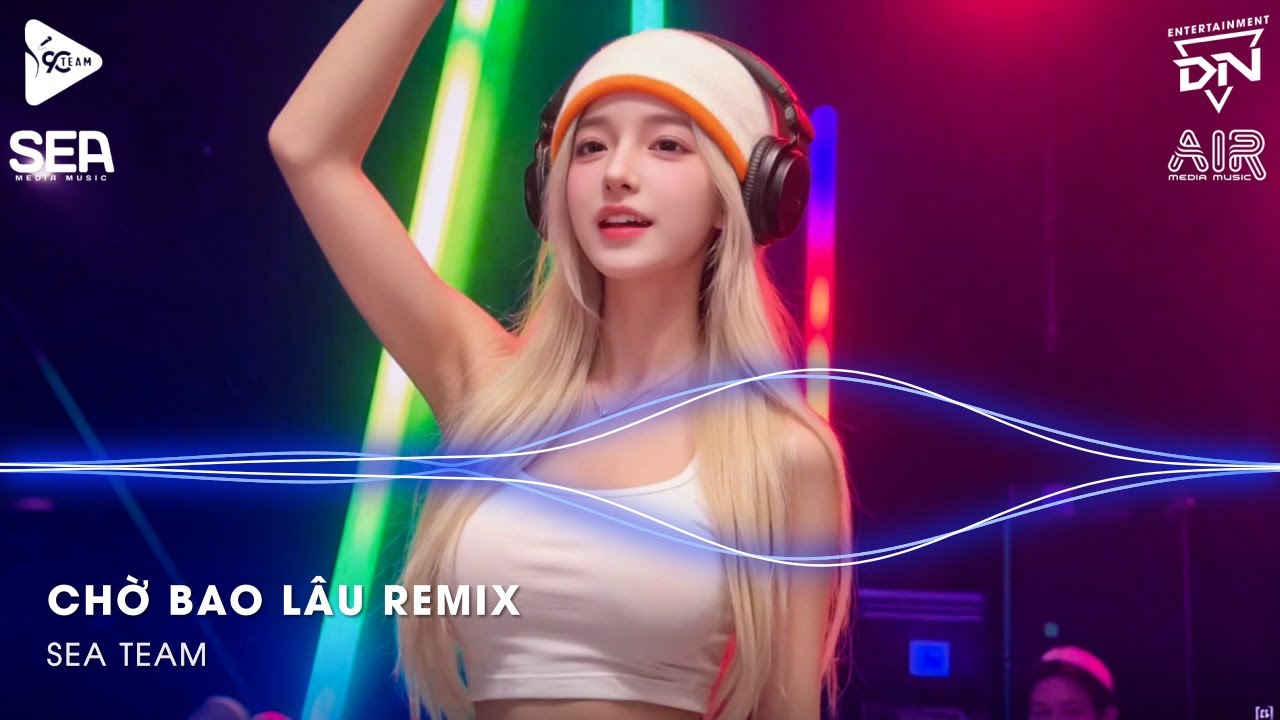 Xuôi Dòng Theo Con Nước Thênh Thang Remix TikTok - Chờ Bao Lâu Remix (Bản Hot TikTok)