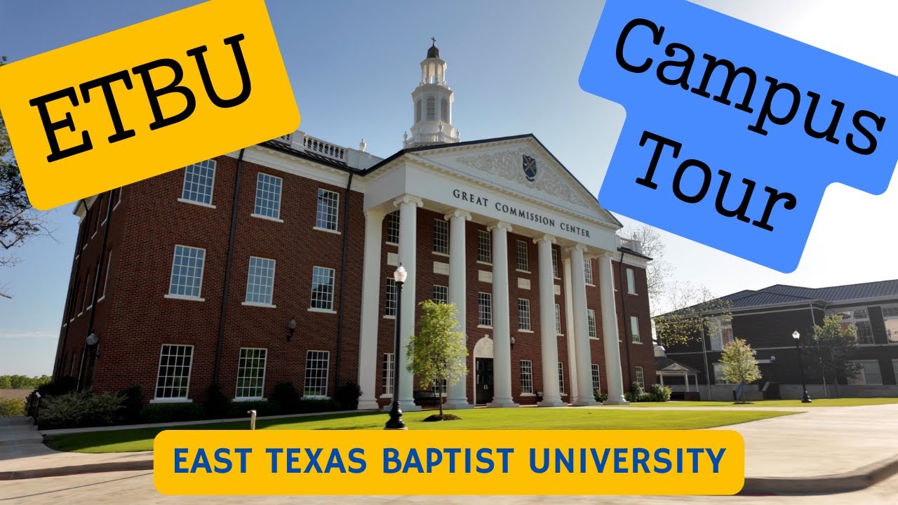 ETBU - East Texas Baptist University Driving Campus Tour 2024