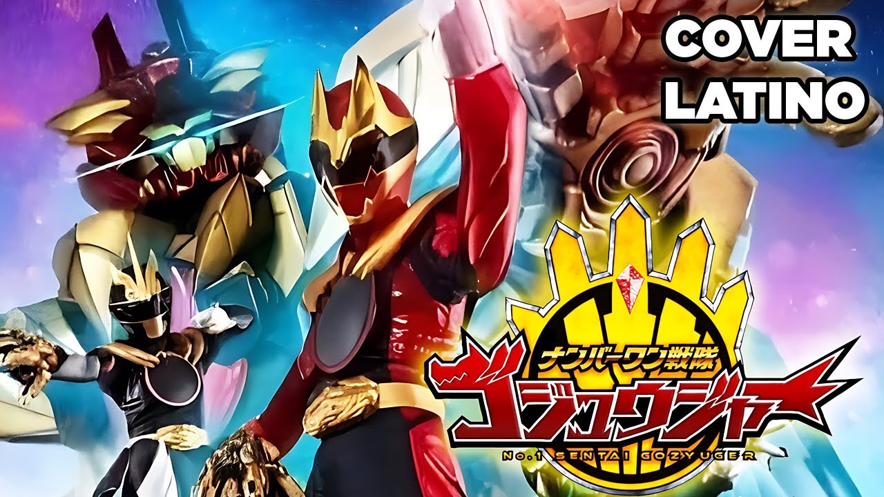 No.1 Sentai Gozyuger | Opening Cover Latino