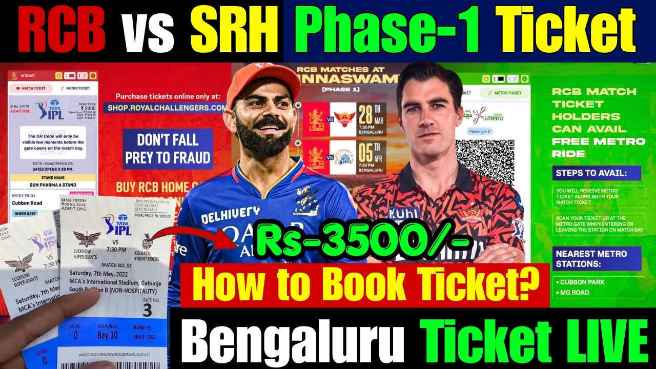 RCB vs SRH Ticket Book Now LIVE Today.Phase-1 of Ticket Booking Process(Early Access).Price Rs-3500