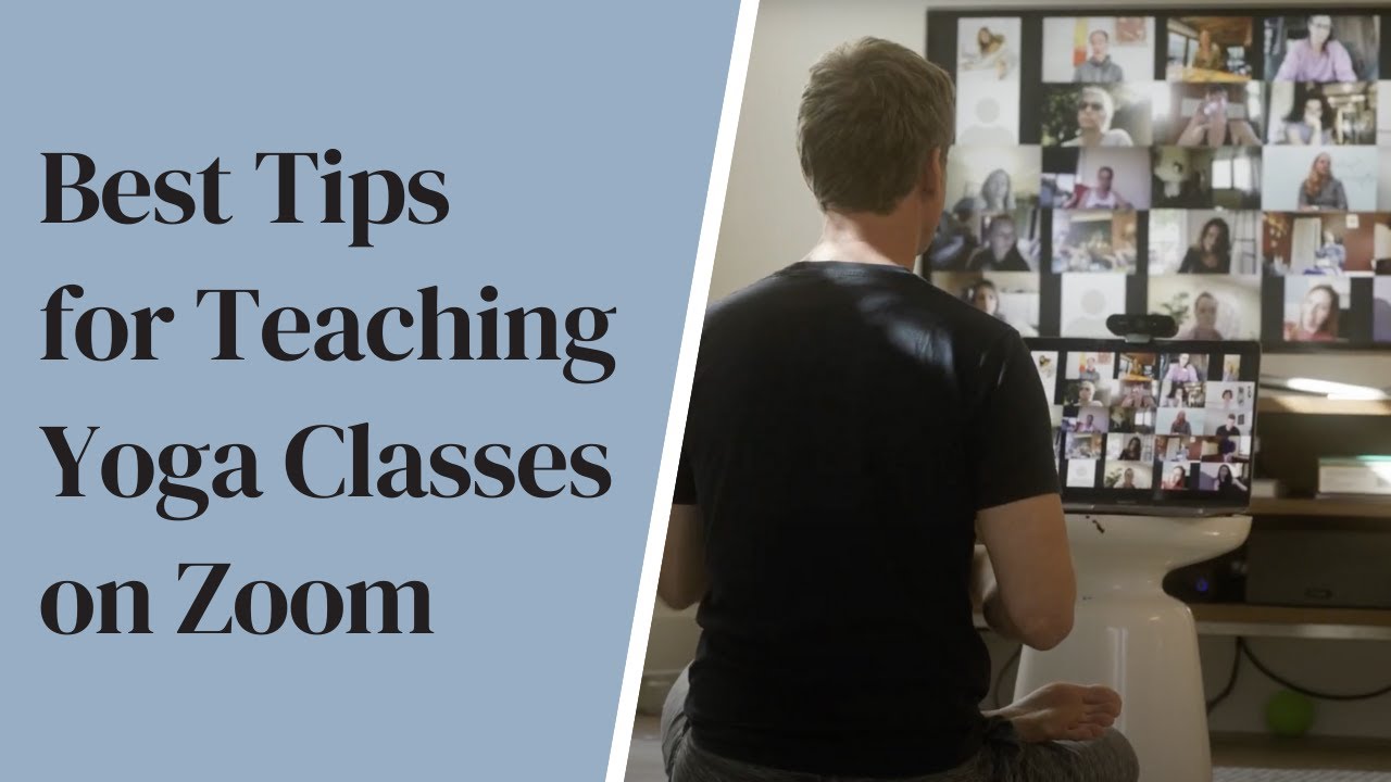 Yoga Teacher's Companion #16: Best Tips for Teaching on Zoom