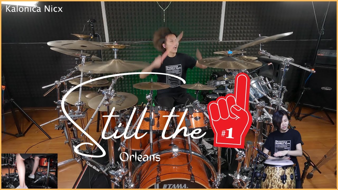 Still The One - Orleans | Drum cover by Kalonica Nicx