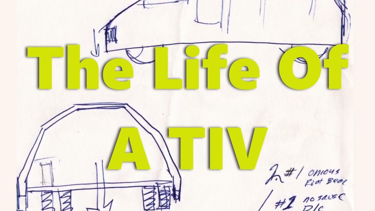 Life of a TIV