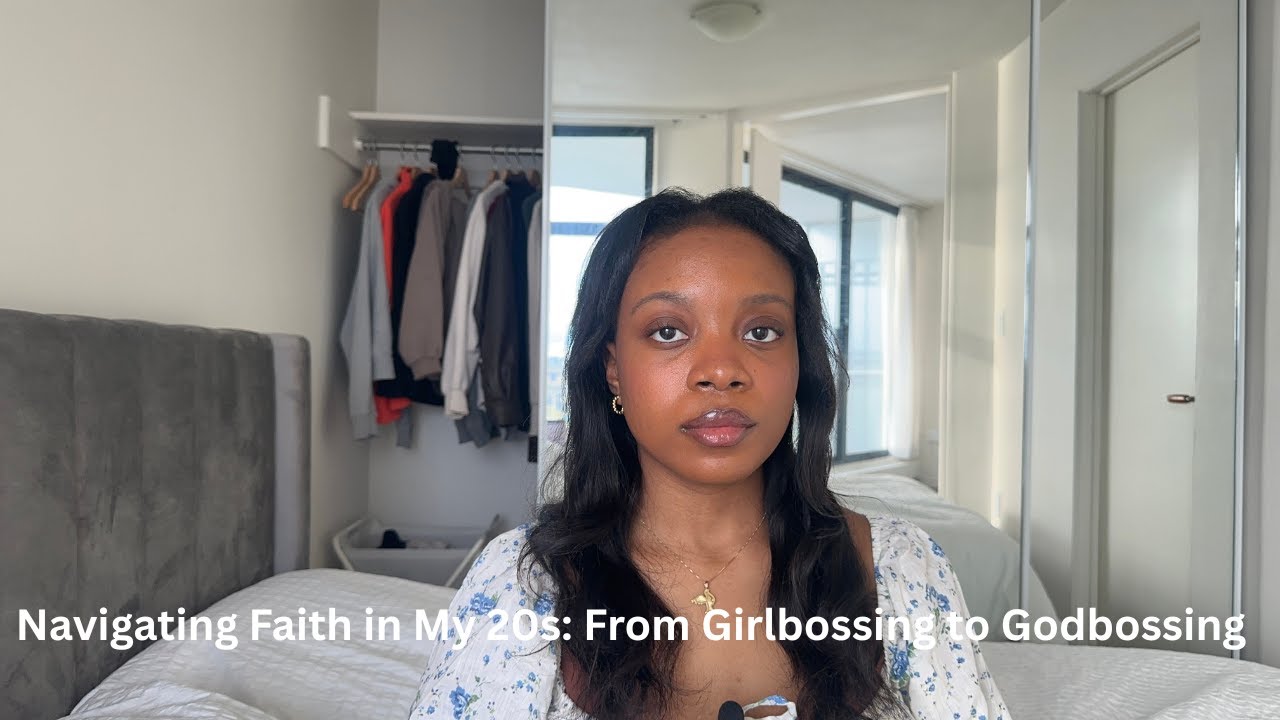 Becoming HER in My 20s: From Girlbossing to Godbossing. Cultivate a Relationship With God in 2025