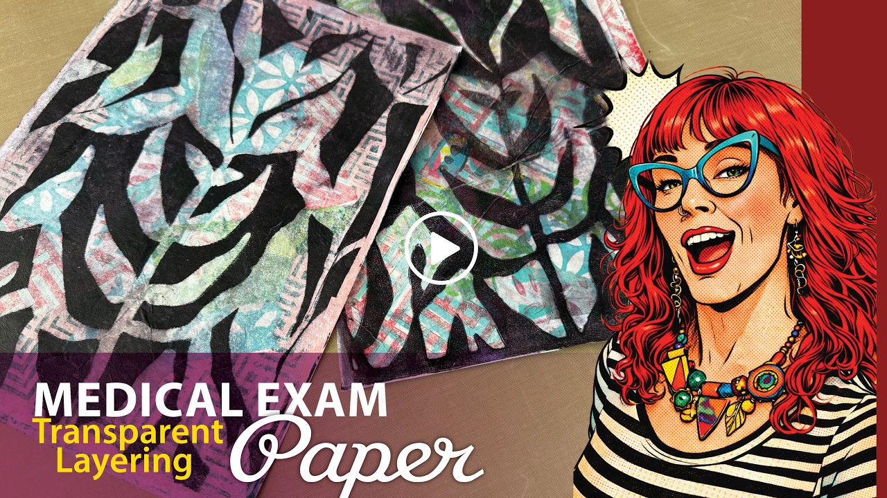 How to Use Medical Exam Paper in Collage (Transparent Layering Technique) &ndash;Tutorial Tidbits