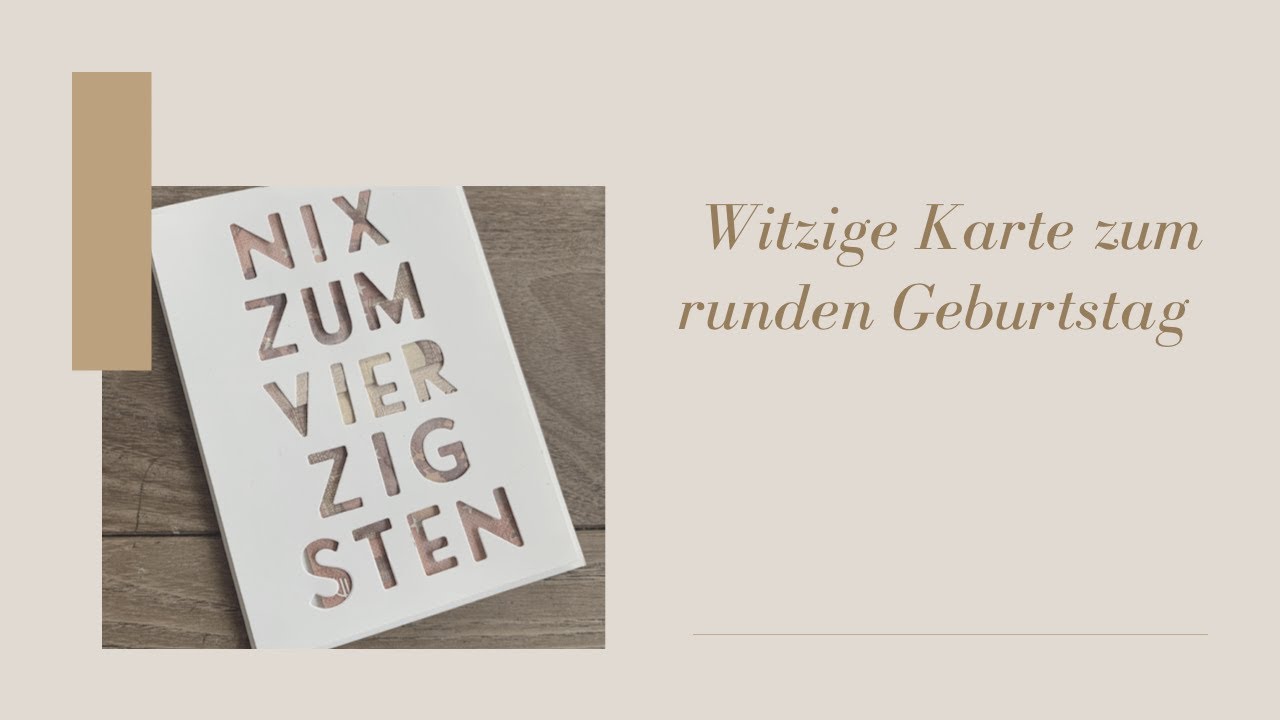 Witzige Karte zum runden Geburtstag mit Stampin’Up!