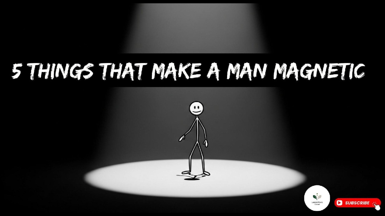 5 Things That Make a Man Magnetic