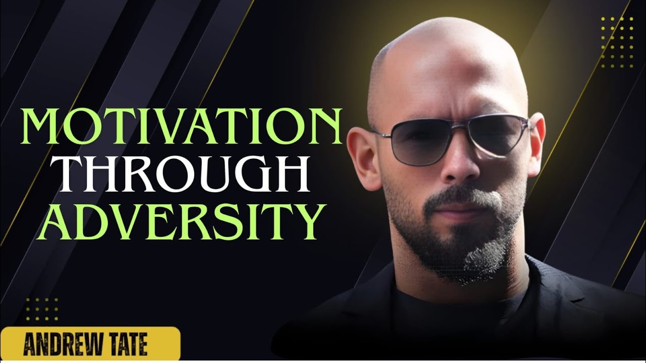 Motivation Through Adversity