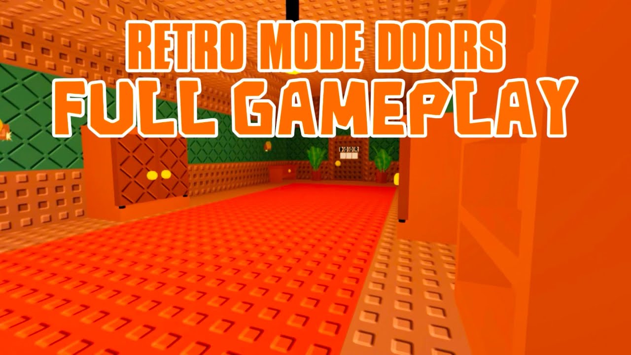 Retro mode doors full gameplay