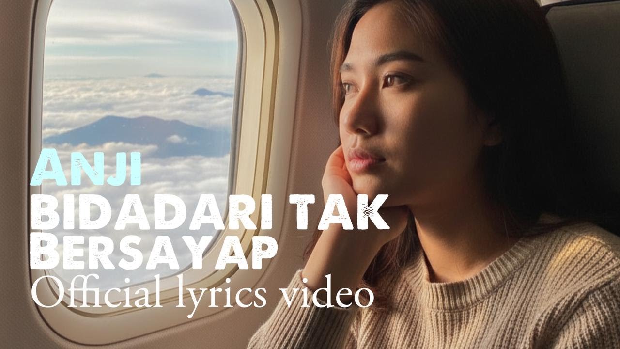 BIDADARI TAK BERSAYAP – ANJI | Cover Terbaik 2026 | Lagu Penuh Makna