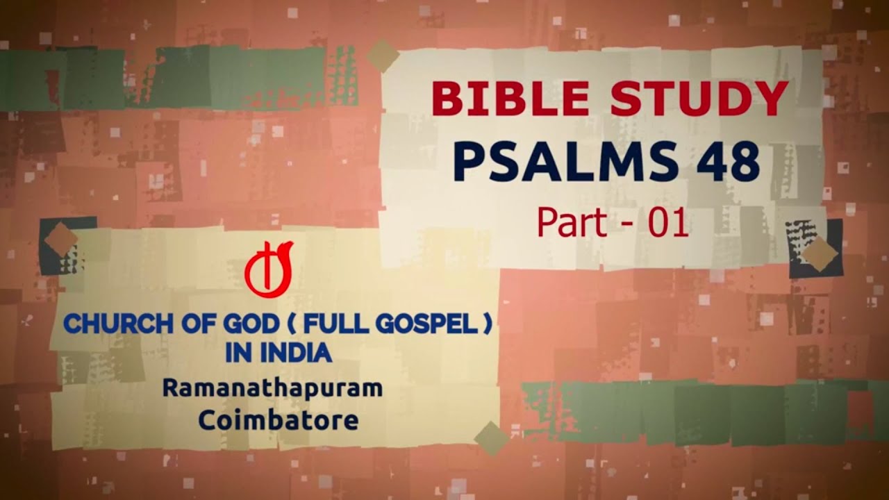 COG PSALMS 48 (Part - 01 ) // Bible Study சங்கீதம் 48