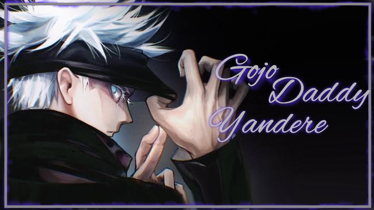 [Asmr] Gojo pai yandere | Roleplay | PT-BR
