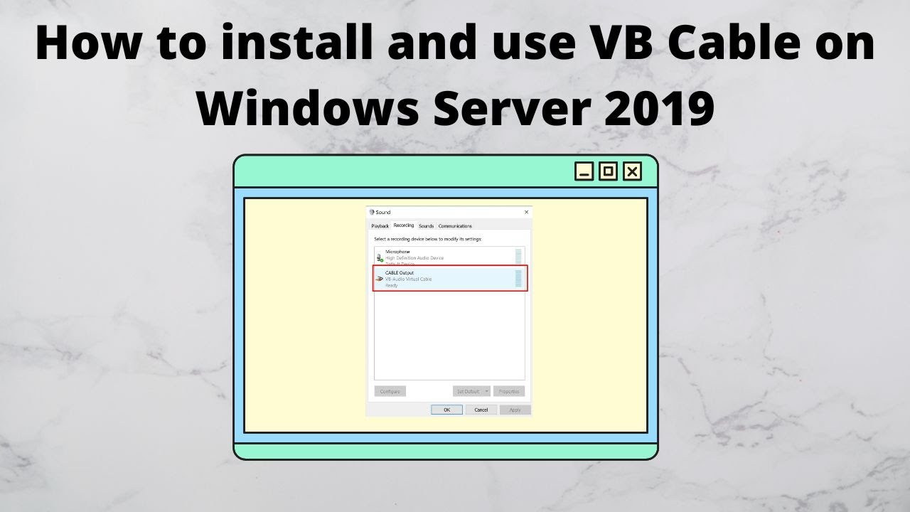 How to install and use VB Cable on Windows Server 2019