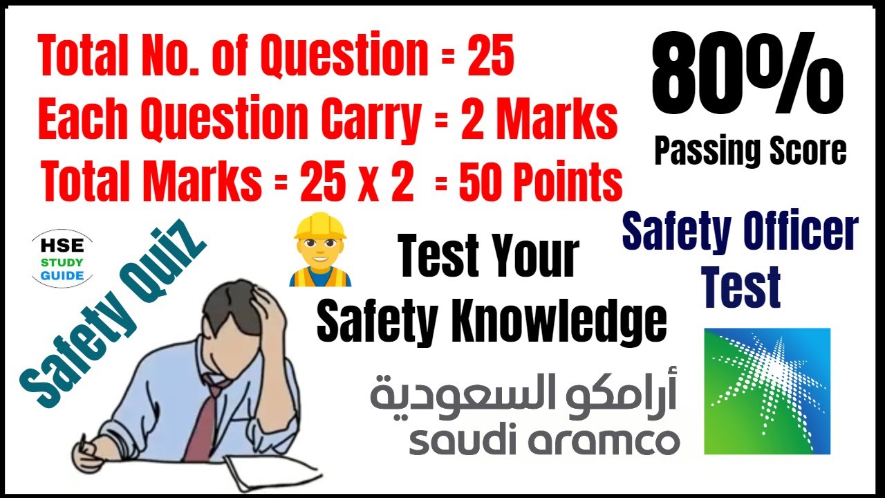 Test Your Safety Knowledge | Safety Quiz | Saudi Aramco Safety Officer Test | HSE STUDY GUIDE