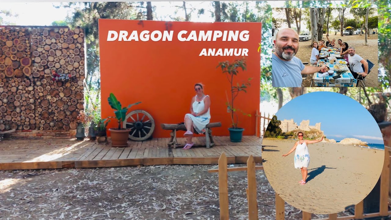 MERSİN ANAMUR KARAVAVAN ve ÇADIR KAMPI “DRAGON CAMPING”