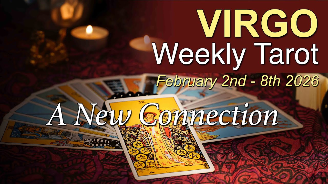 VIRGO Weekly Tarot Reading 'AN IMPORTANT INTRODUCTION!