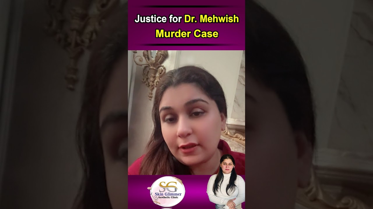 Dr Mehwish Murder Case | Doctors Protest Over Mehwish Case | Justice for Dr Mehwish #shorts