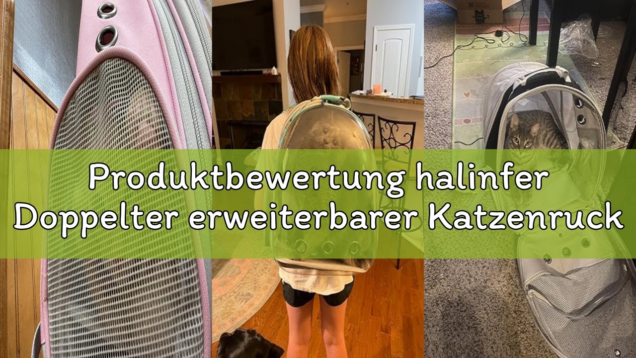 Produktbewertung halinfer Doppelter erweiterbarer Katzenrucksack, passend für bis zu 9 kg, erweiterb