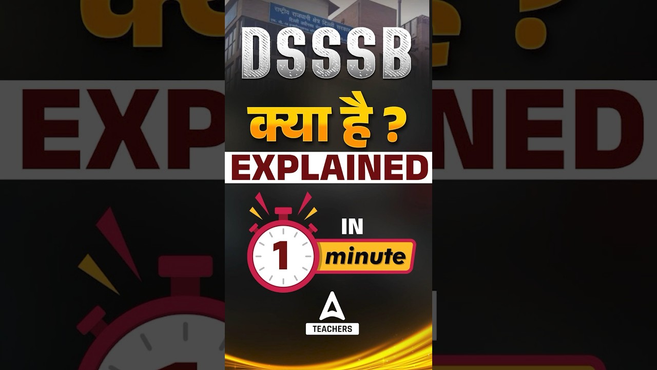 DSSSB Vacancy 2024 | Complete Information #DSSSB #dsssbvacancy2024 #shorts #shortsvideo