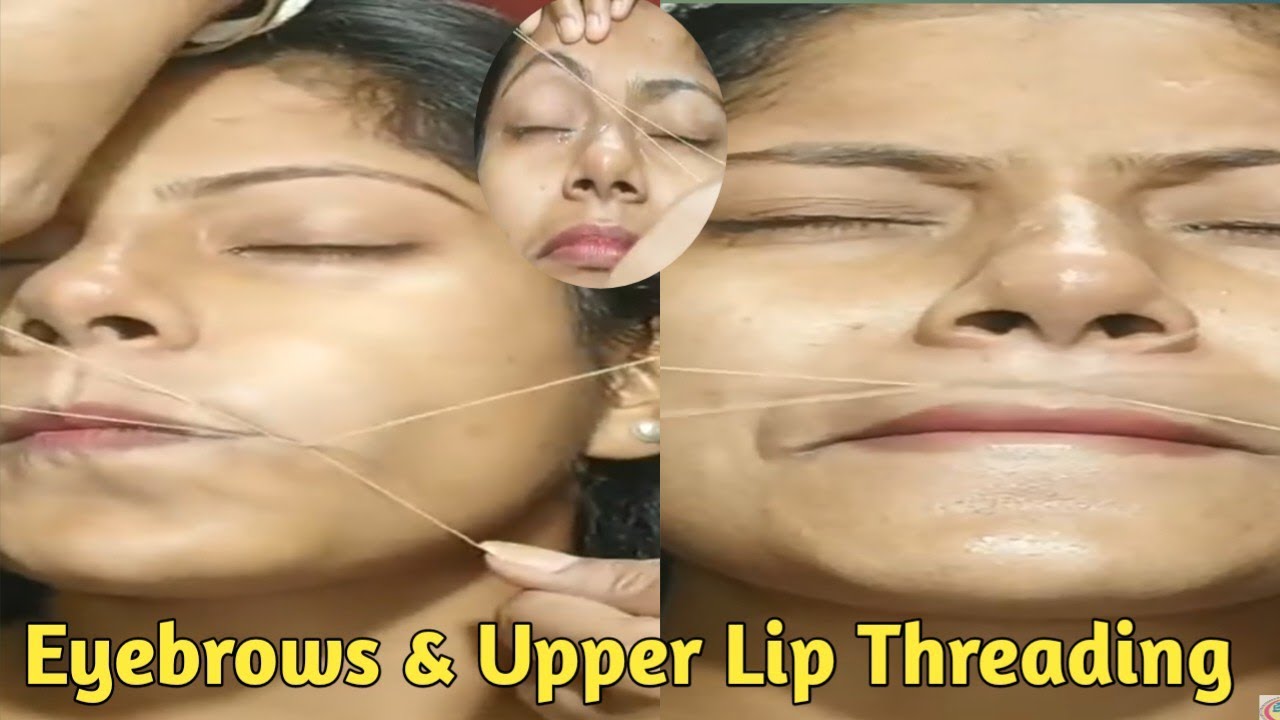Eyebrows and Upper Lip Threading || Unwanted Hair Cleaning @SwapnasLife28