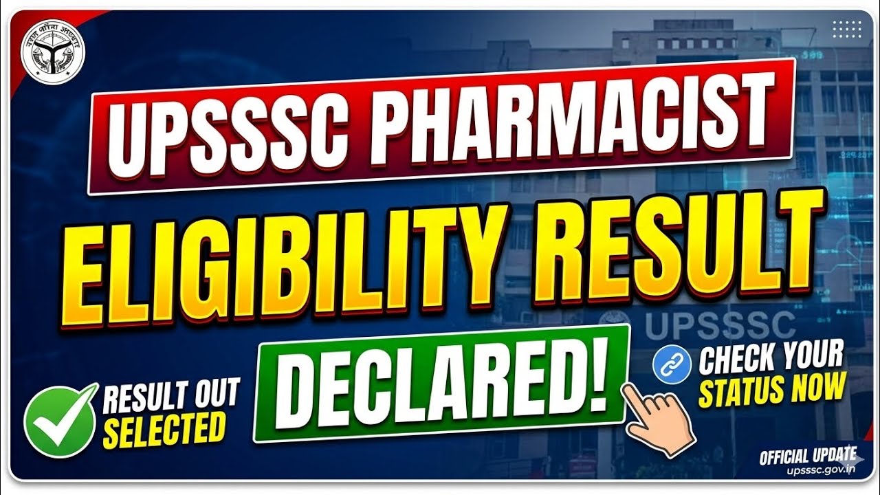 UPSSSC Pharmacist Eligibility Result Declared | Pharmacist Eligibility Result Released | UPSSSC