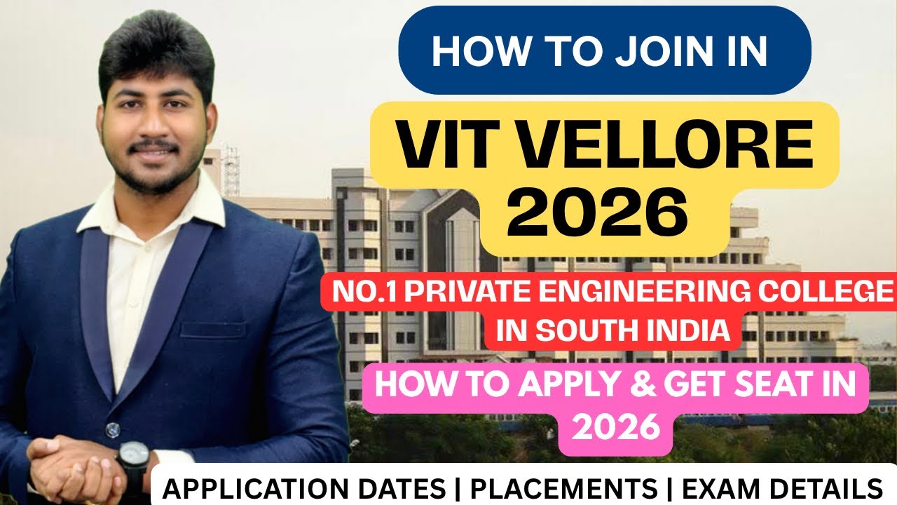 🥇VIT Веллоре|VITEE-2026|Как присоединиться в 2026 году |№1️⃣в ЮЖНОЙ ИНДИИ |Вход| Трудоустройство|...