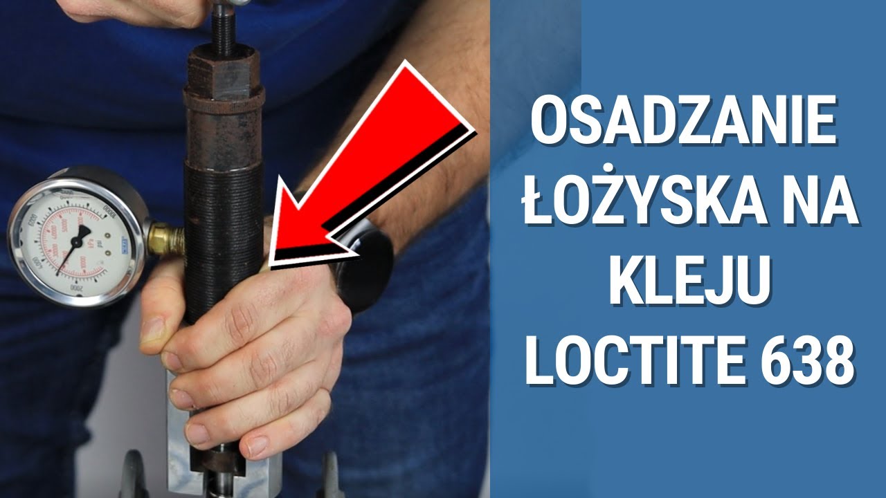 Ile wytrzyma klej Loctite 638 do osadzania łożysk? Zobacz nasz test!