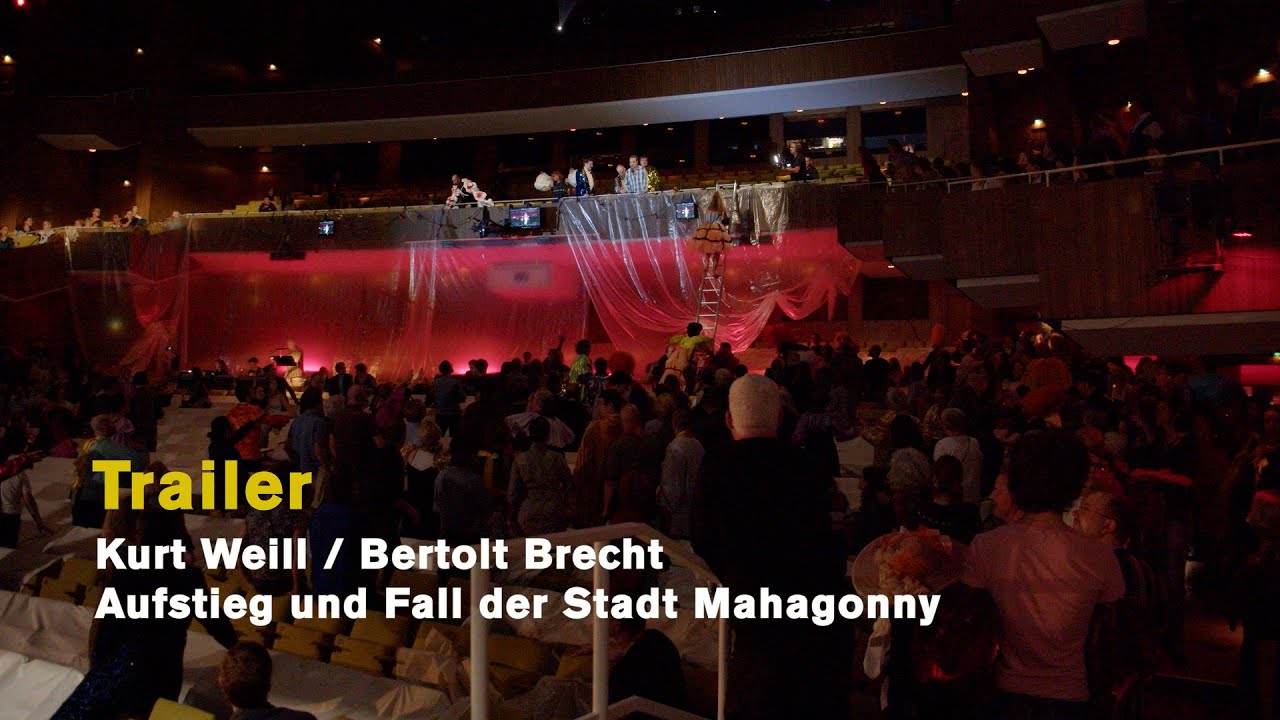 Weill/Brecht: AUFSTIEG UND FALL DER STADT MAHAGONNY (Official trailer)