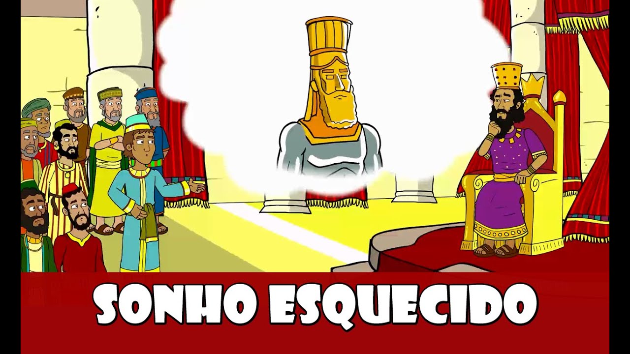 DESENHOS BÍBLICOS - SONHO ESQUECIDO: O SONHO DE NABUCODONOSOR