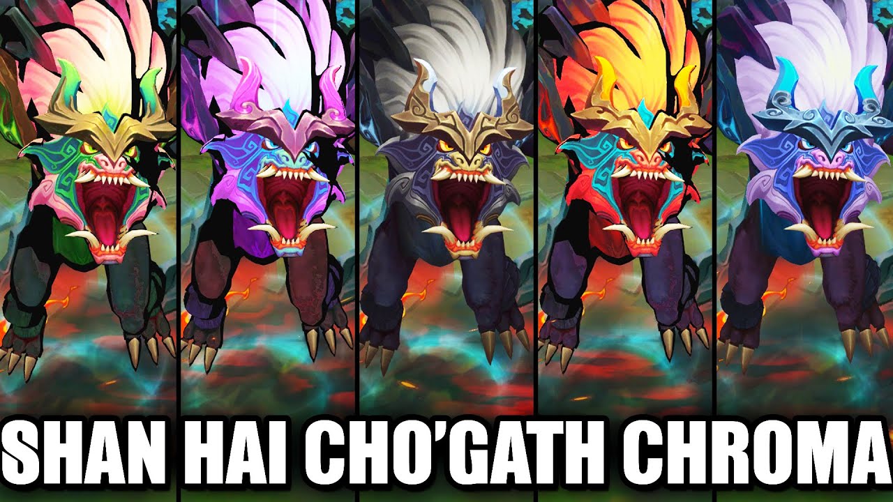 All Shan Hai Scrolls Cho'Gath Chroma Skins Spotlight (League of Legends)