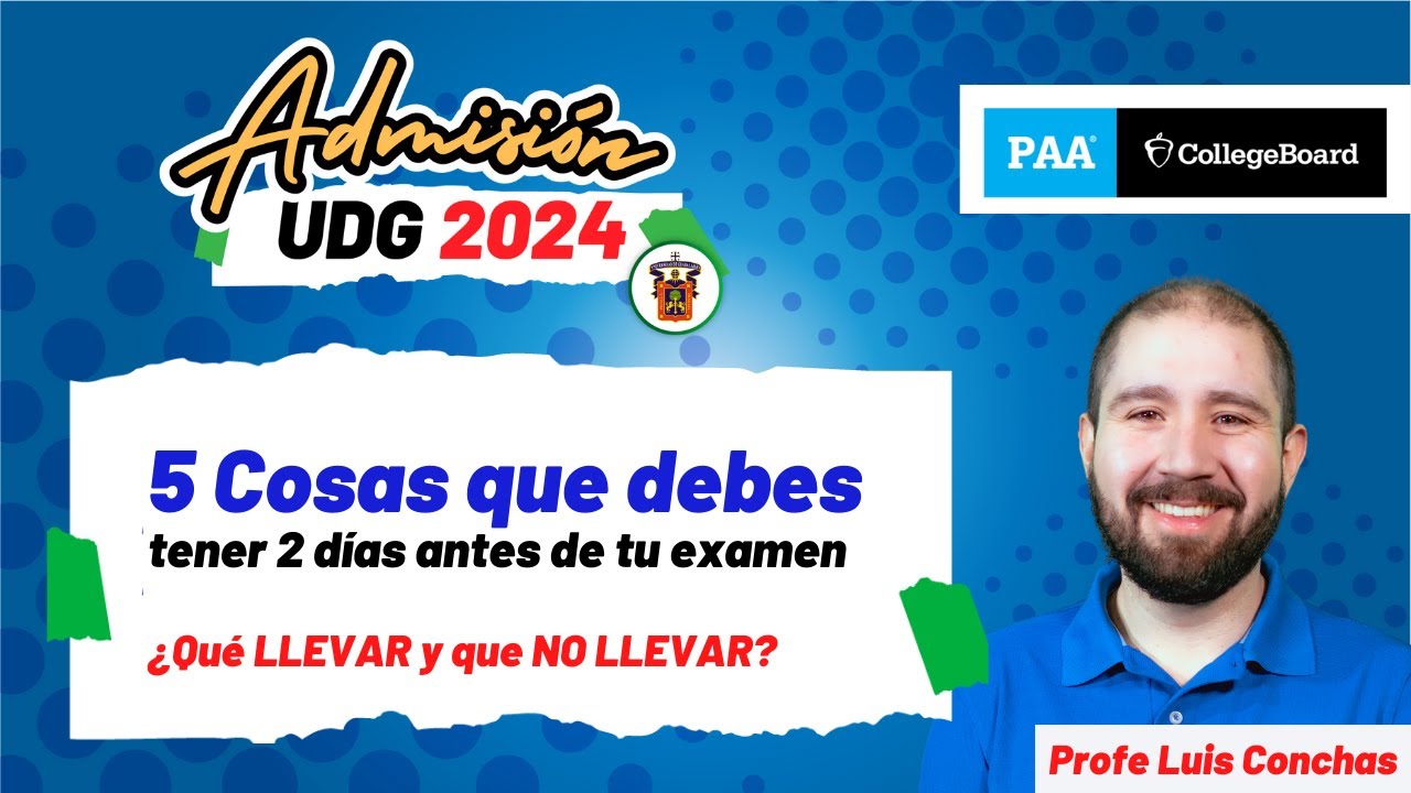 Qué llevar a tu examen de admisión UDG 2024