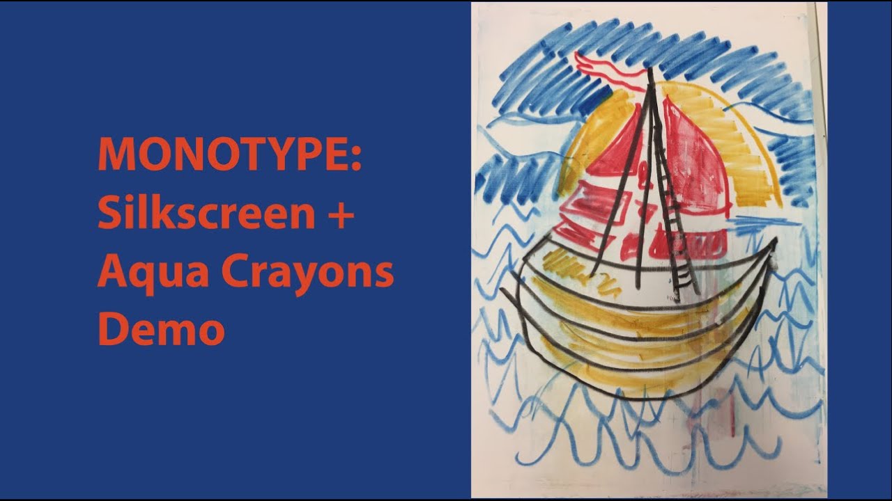 Monotype: Silkscreen+Aqua Crayons