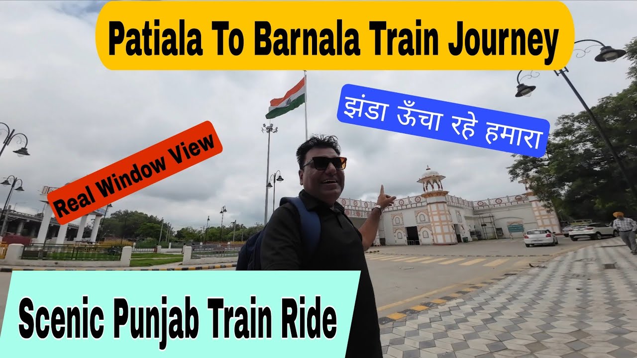 Patiala To Barnala 🚂 | Train Journey | Dilli Ka Vikram Vij | Patiala Railway Station #indianrailways